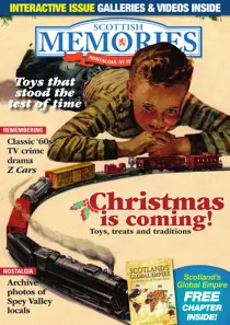 Scottish Memories XMAS SPECIAL. 
                issue Scottish Memories XMAS SPECIAL.