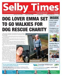 Selby Times 
                issue May 28th 2026