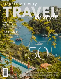 Signature Luxury Travel & Style issue Volume 50