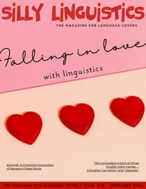 Silly Linguistics 
                issue Silly Linguistics