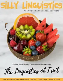 Silly Linguistics 
                issue Issue 94