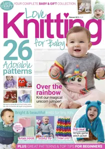 Love Knitting For Baby February 2019 
                issue Love Knitting For Baby February 2019