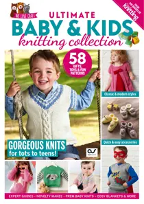 Ultimate Baby & Kids Knitting Collection 
                issue Ultimate Baby & Kids Knitting Collection