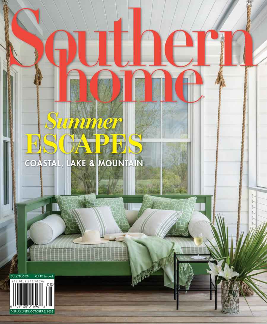 Southern Home issue July/August 2026