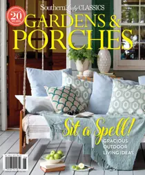 Gardens & Porches 2018 
                issue Gardens & Porches 2018