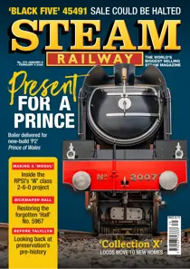 Steam Railway issue 579