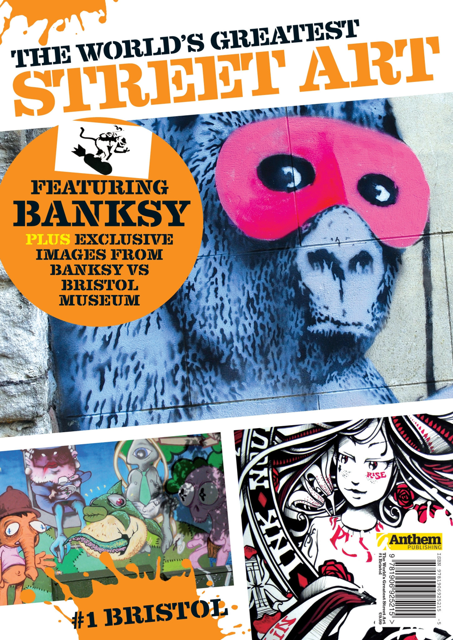 Street Art Magazine issue The World's Greatest Street Art