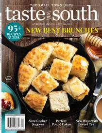 Taste of the South 
                issue March/April 2026