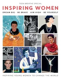 Teen Breathe Teen Breathe Special - Inspiring Women