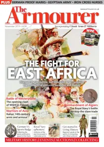 November 2019 - The East African Campaign special 
                issue November 2019 - The East African Campaign special