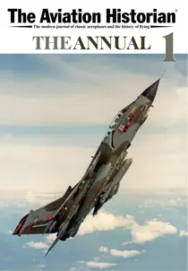 The Aviation Historian Annual No 1 
                issue The Aviation Historian Annual No 1