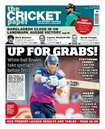 The Cricket Paper 
                issue 16th August 2026