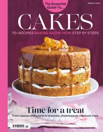 The Essential Guide to Cakes 
                issue The Essential Guide to Cakes