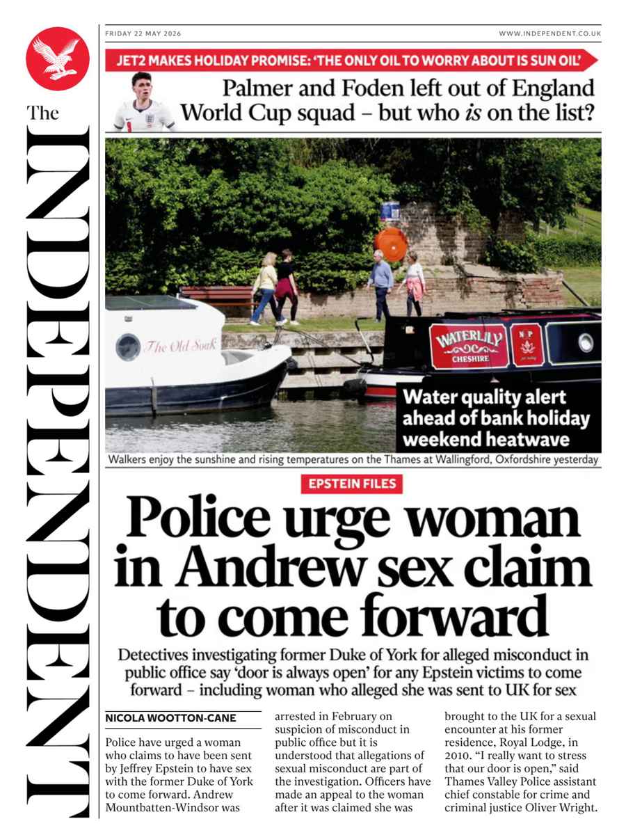 The Independent Daily Edition Newspaper issue Friday, 22 May 2026