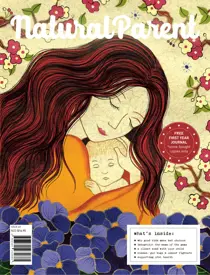 The Natural Parent Magazine 
                issue 61 - Summer 2025 / 2026