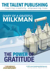The Talent Publishing Diary of a Grateful Milkman - The Power of Gratitude