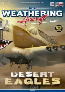 THE WEATHERING AIRCRAFT ISSUE 9 - DESERT EAGLES 
                issue THE WEATHERING AIRCRAFT ISSUE 9 - DESERT EAGLES