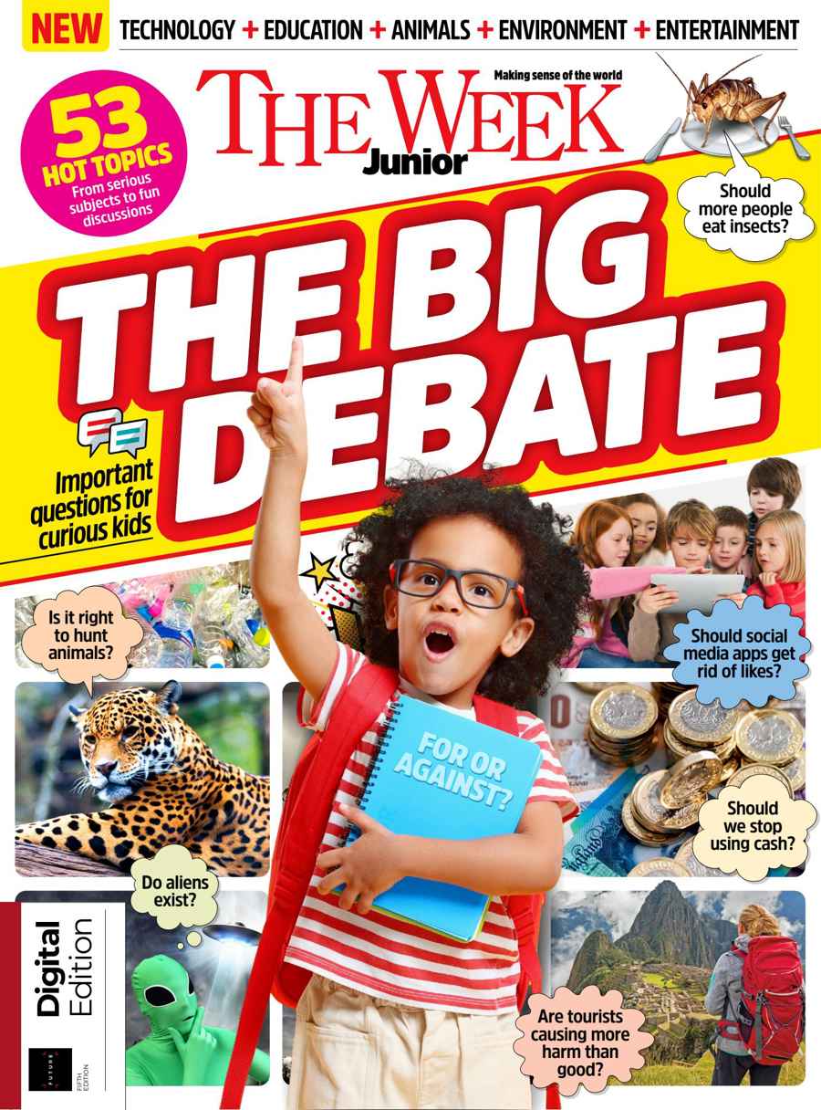 The Week Junior Bookazine issue The Big Debate Fifth Edition