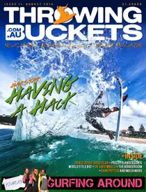 Throwing Buckets ISSUE 11 - August 2014