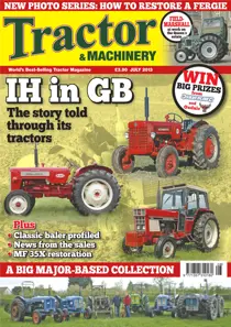 Tractor & Machinery July 2013 
                issue Tractor & Machinery July 2013