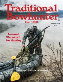Traditional Bowhunter Magazine Aug/Sep 2023