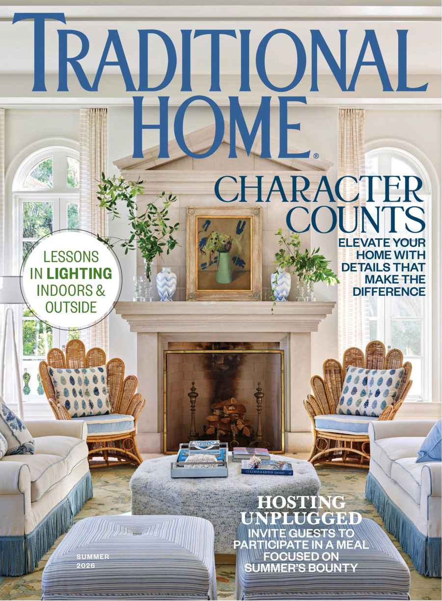 Traditional Home issue Summer 2026