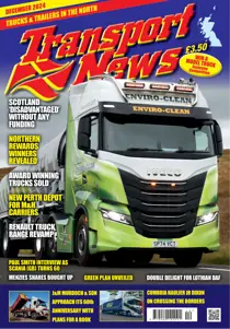 Transport News December 2024 
                issue Transport News December 2024
