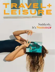 Travel + Leisure 
                issue June 2026