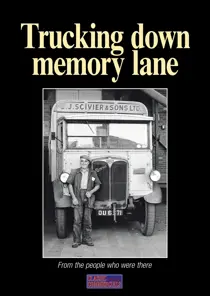 Trucking down memory lane 
                issue Trucking down memory lane