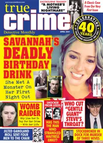 True Crime April 2021 
                issue True Crime April 2021