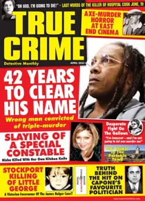 True Crime April 2022 
                issue True Crime April 2022