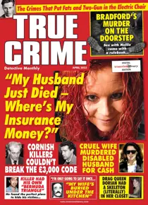 True Crime April 2023 
                issue True Crime April 2023
