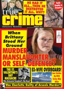 True Crime February 2021 
                issue True Crime February 2021