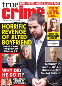 True Crime January 2020 
                issue True Crime January 2020