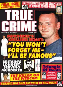 True Crime January 2024 
                issue True Crime January 2024
