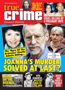 True Crime July 2018 
                issue True Crime July 2018
