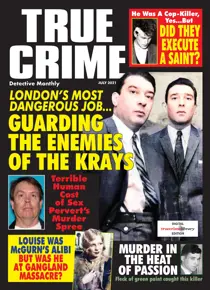 True Crime July 2021 
                issue True Crime July 2021