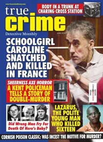True Crime June 2018 
                issue True Crime June 2018