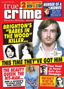 True Crime March 2019 
                issue True Crime March 2019