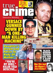 True Crime May 2018 
                issue True Crime May 2018