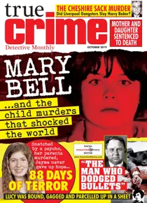 True Crime October 2019 
                issue True Crime October 2019