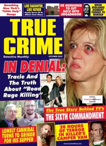 True Crime October 2023 
                issue True Crime October 2023
