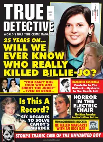 True Detective March 2022 
                issue True Detective March 2022