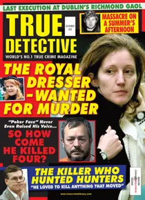 True Detective November 2023 
                issue True Detective November 2023