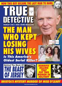 True Detective October 2019 
                issue True Detective October 2019