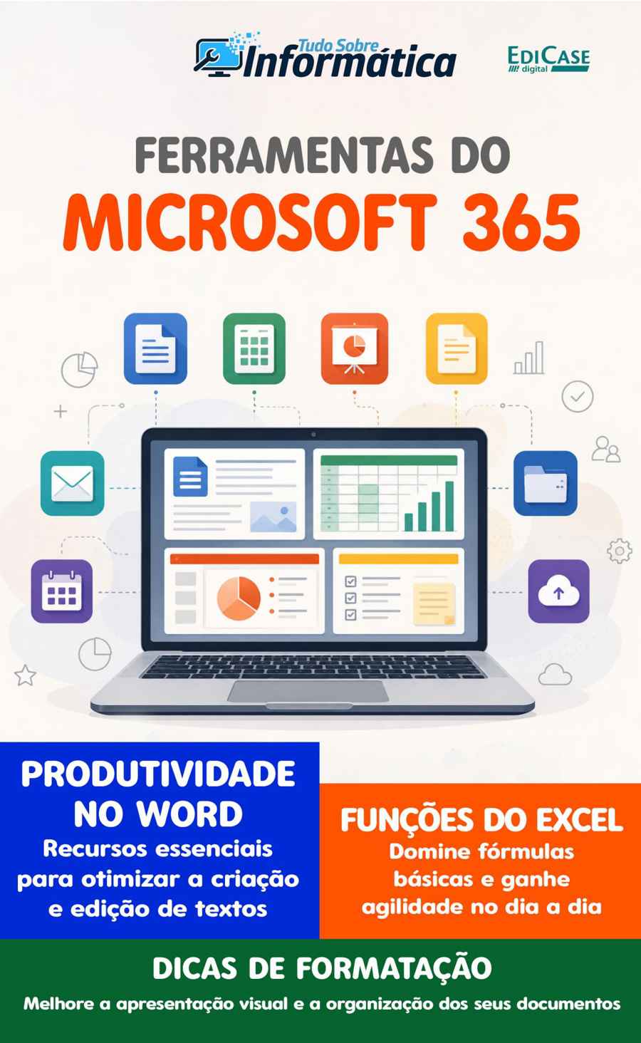 Tudo Sobre Informática issue Edição 102 - Ferramentas do Microsoft 365