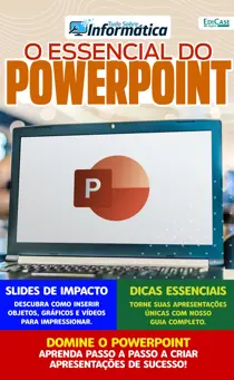 Edição 77 - O Essencial do PowerPoint 
                issue Edição 77 - O Essencial do PowerPoint