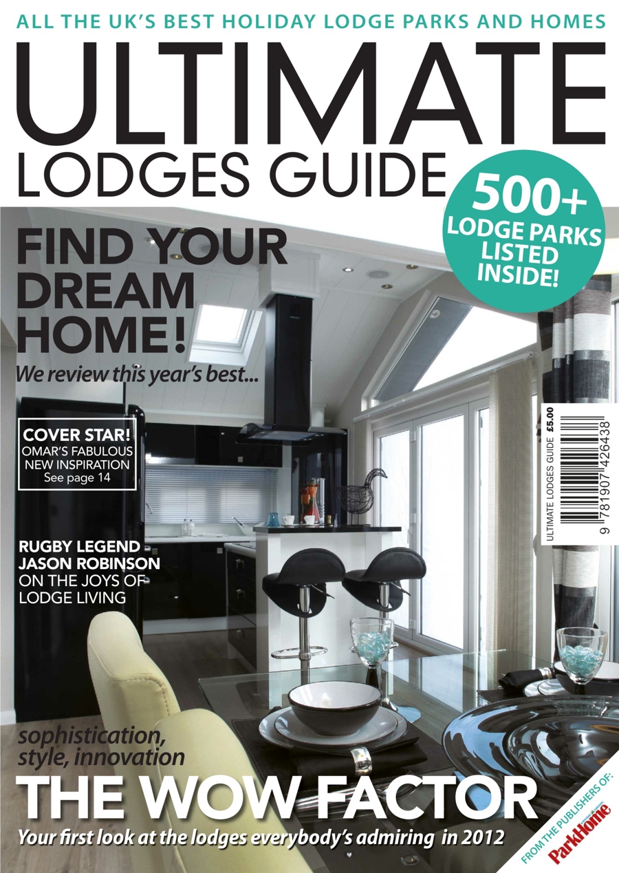 Ultimate Lodges Guide issue Ultimate Lodges Guide 2012