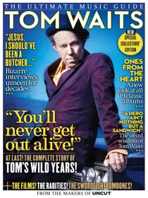 Ultimate Music Guide: Tom Waits 
                issue Ultimate Music Guide: Tom Waits