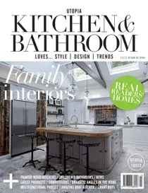 Utopia Kitchen & Bathroom March 2016 
                issue Utopia Kitchen & Bathroom March 2016